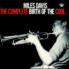 Vinyl Records Miles Davis - The Complete Birth Of The Cool [2LP]