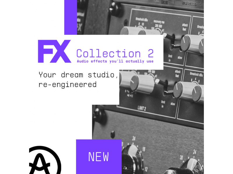 Arturia представляет FX Collection 2: универсальный производственный пакет