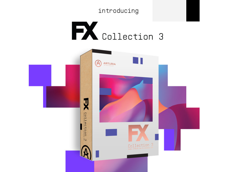 Arturia представляет FX Collection 3