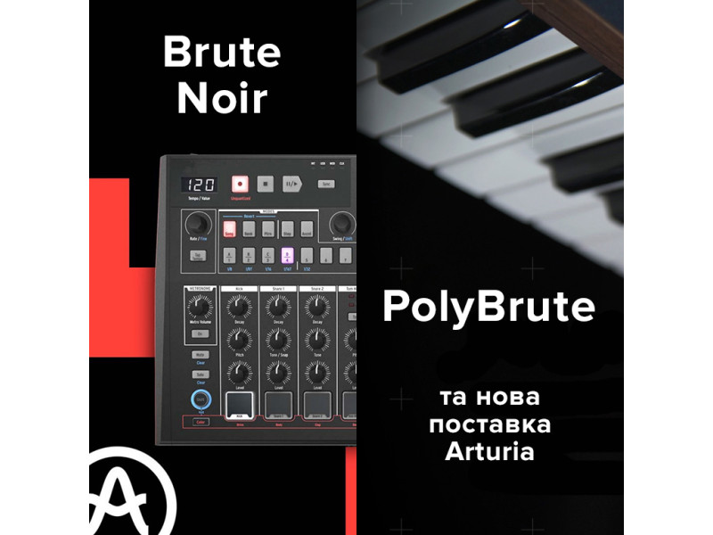 Долгожданный PolyBrute и эксклюзивные Noir версии MiniBrute 2 – в новой поставке Arturia