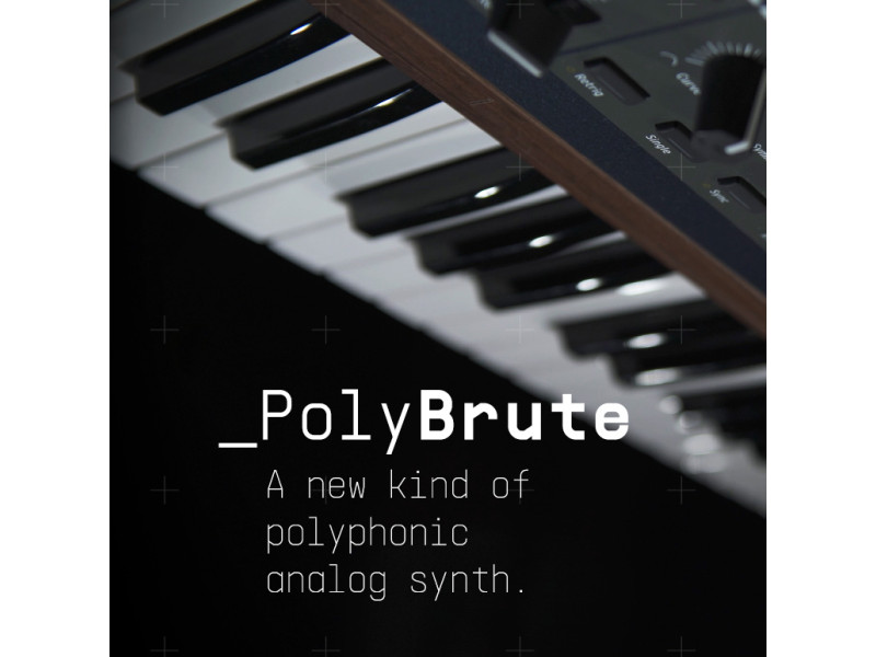 Arturia PolyBrute - новий вид поліфонічного аналогового синтезатора